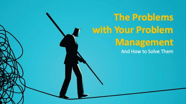 Problem management is f identifying & managing causes of incidents on an IT service.