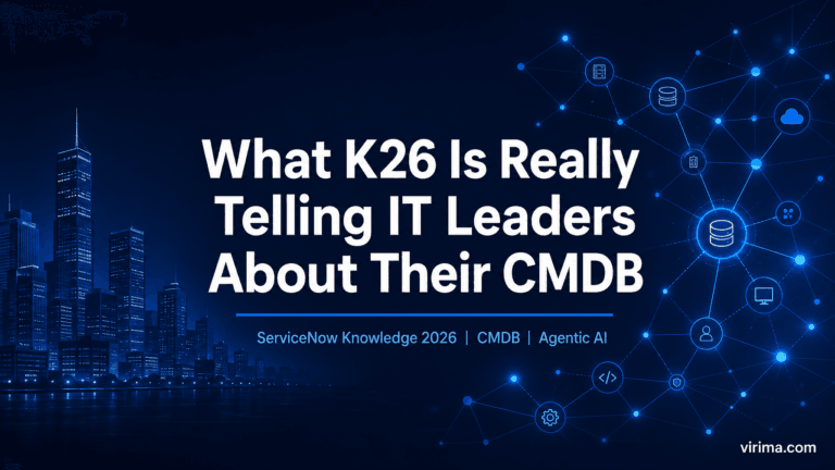 What K26 Is Really Telling IT Leaders About Their CMDB